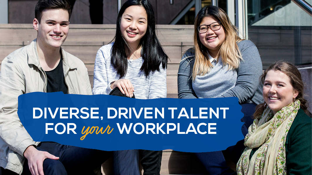 Diverse, driven talent for your workplace